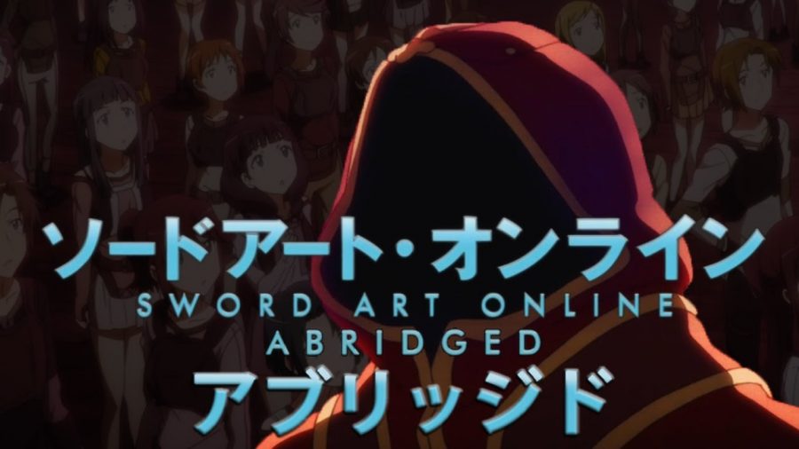 Why You Need to Watch: Sword Art Online Abridged